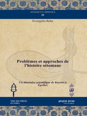 cover image of Problèmes et approches de l'histoire ottomane
